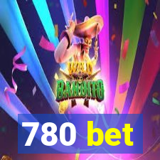 780 bet